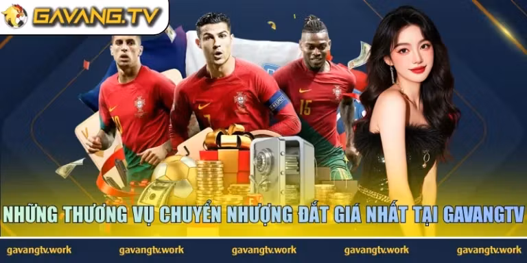 những thương vụ chuyển nhượng đắt giá nhất